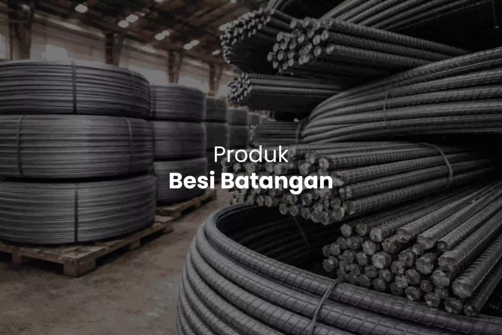 produk besi batangan