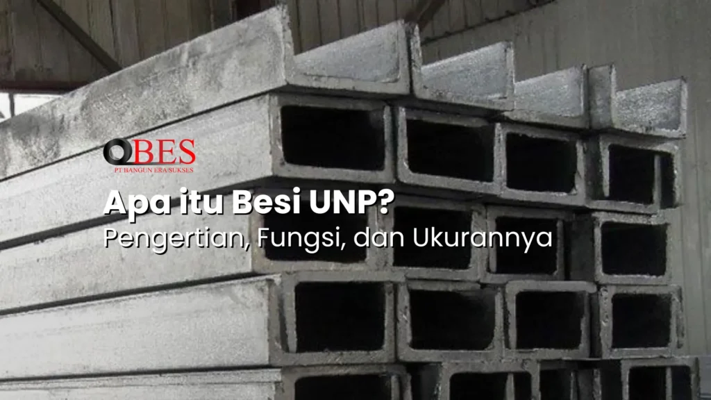 apa itu besi unp