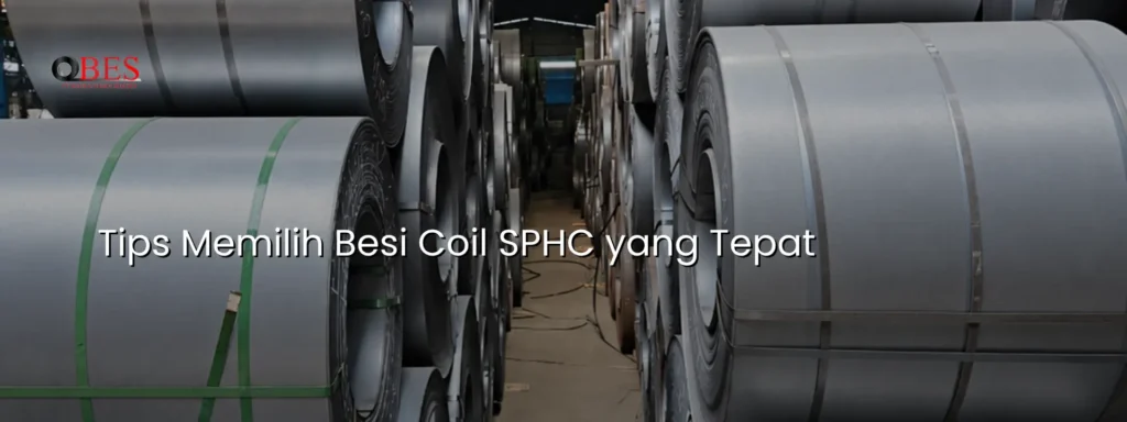 Tips Memilih Besi Coil Yang Tepat