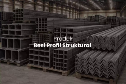 Produk besi profil struktural